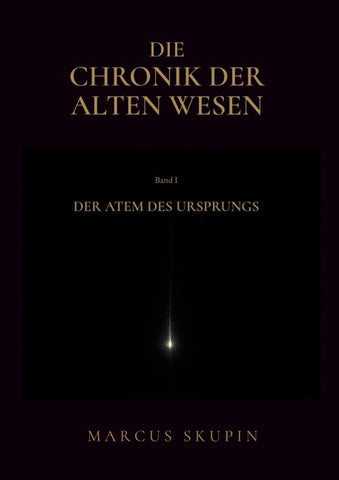Die Chronik der Alten Wesen