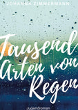 Tausend Arten von Regen