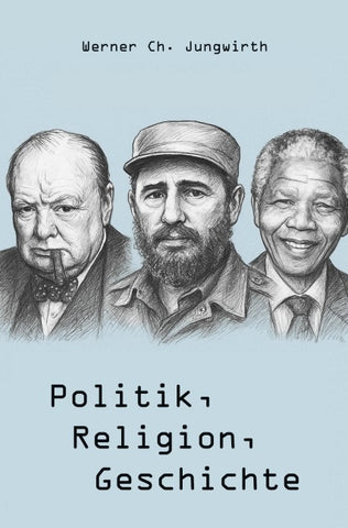 Politik, Religion, Geschichte