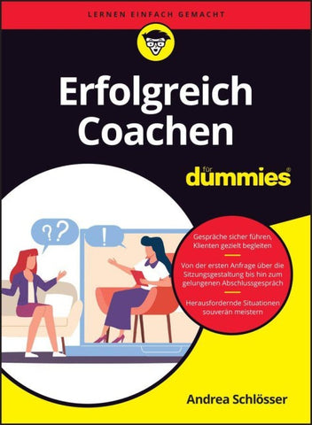 Erfolgreich Coachen für Dummies