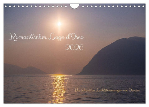 Romantischer Lago d'Iseo (Wandkalender 2026 DIN A4 quer), CALVENDO Monatskalender