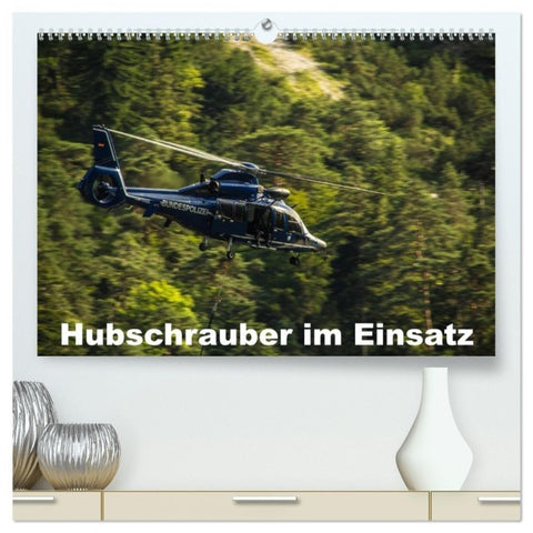 Hubschrauber im Einsatz (hochwertiger Premium Wandkalender 2027 DIN A2 quer), Kunstdruck in Hochglanz