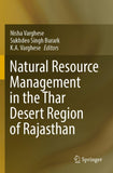 Natural Resource Management in the Thar Desert Region of Rajasthan