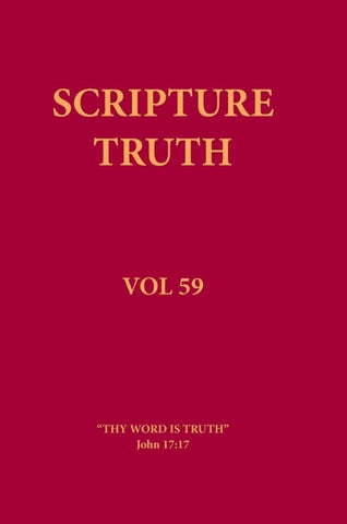 Scripture Truth Volume 59
