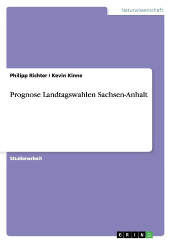 Prognose Landtagswahlen Sachsen-Anhalt