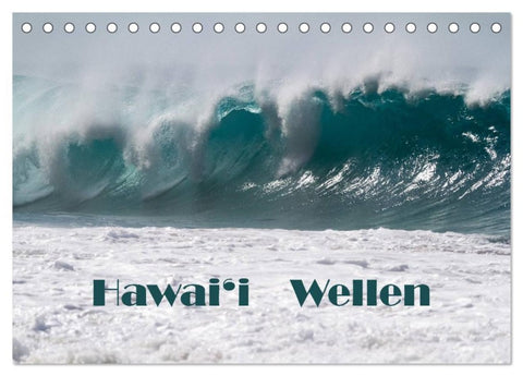 Hawai'i Wellen (Tischkalender 2026 DIN A5 quer), CALVENDO Monatskalender