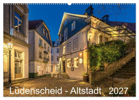 Lüdenscheid - Die Altstadt 2027 (Wandkalender 2027 DIN A2 quer), CALVENDO Monatskalender