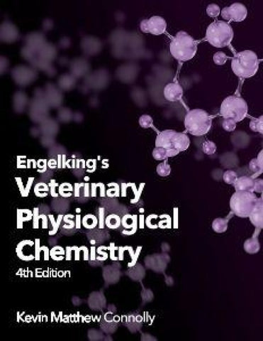 Engelking's Textbook of Veterinary Physiological Chemistry