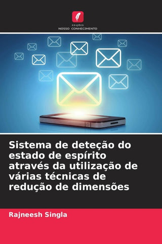 Sistema de deteção do estado de espírito através da utilização de várias técnicas de redução de dimensões