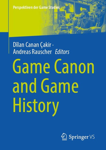 Game Canon and Game History