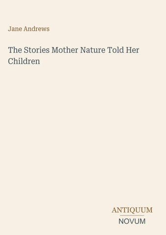The Stories Mother Nature Told Her Children