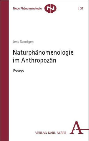 Naturphänomenologie im Anthropozän