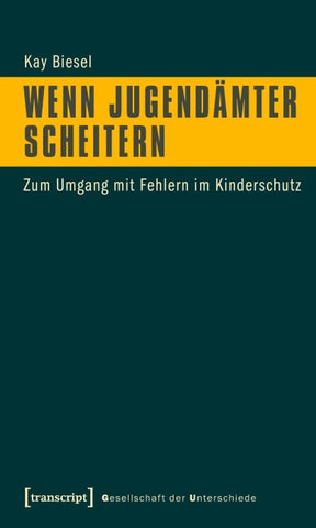 Wenn Jugendämter scheitern