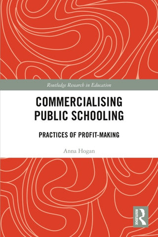 Commercialising Public Schooling