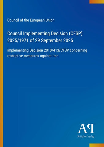 Council Implementing Decision (CFSP) 2025/1971 of 29 September 2025