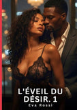 L'Éveil du Désir. 1