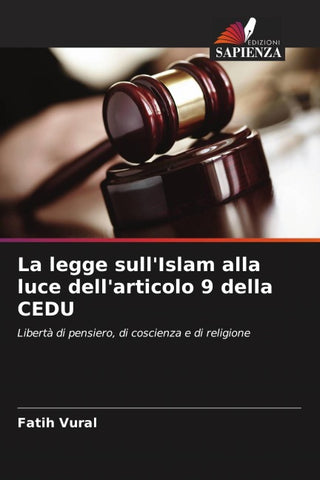 La legge sull'Islam alla luce dell'articolo 9 della CEDU