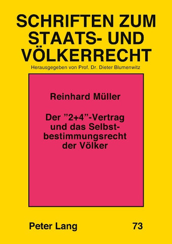 Der '2+4'-Vertrag und das Selbstbestimmungsrecht der Völker