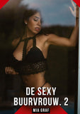 De Sexy Buurvrouw. 2