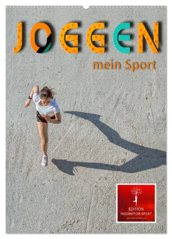Joggen - mein Sport (Wandkalender 2027 DIN A2 hoch), CALVENDO Monatskalender