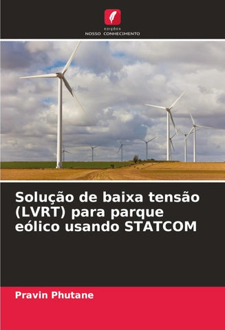 Solução de baixa tensão (LVRT) para parque eólico usando STATCOM