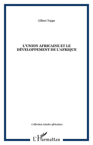 L'Union africaine et le développement de l'Afrique