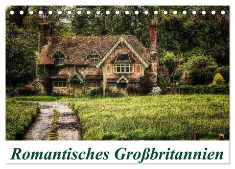 Romantisches Großbritannien (Tischkalender 2027 DIN A5 quer), CALVENDO Monatskalender