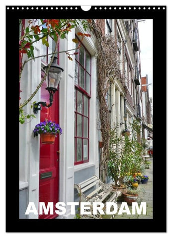 Amsterdam (Wandkalender 2027 DIN A3 hoch), CALVENDO Monatskalender