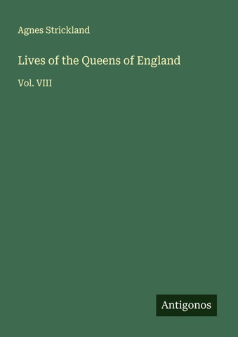 Lives of the Queens of England
