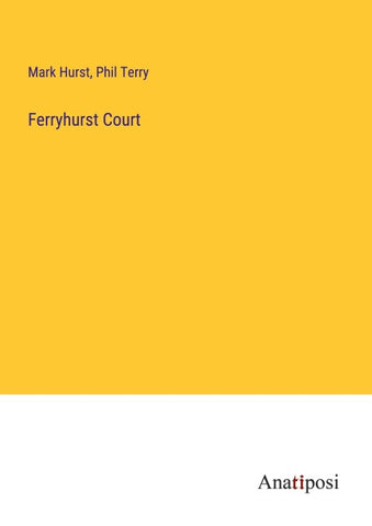 Ferryhurst Court