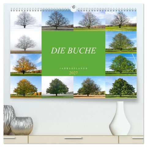 Die Buche: Jahresplaner 2027 (hochwertiger Premium Wandkalender 2027 DIN A2 quer), Kunstdruck in Hochglanz