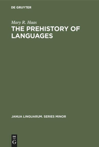 The Prehistory of Languages