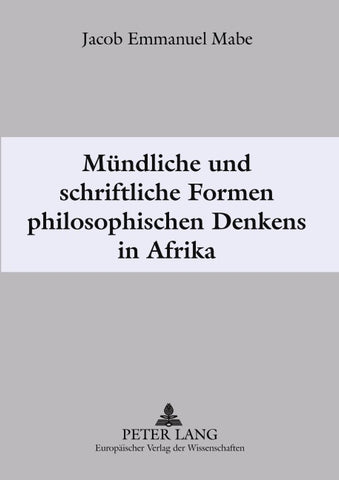 Mündliche und schriftliche Formen philosophischen Denkens in Afrika