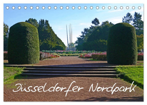 Düsseldorfer Nordpark (Tischkalender 2026 DIN A5 quer), CALVENDO Monatskalender
