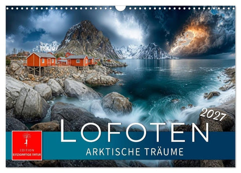Lofoten - Arktische Träume (Wandkalender 2027 DIN A3 quer), CALVENDO Monatskalender