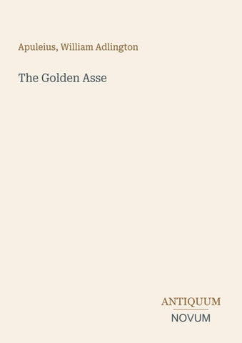 The Golden Asse
