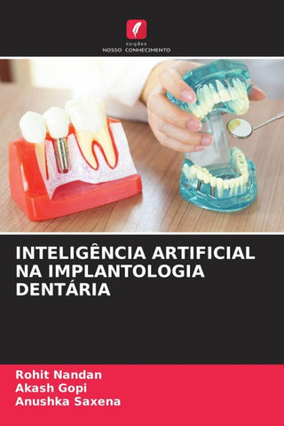 INTELIGÊNCIA ARTIFICIAL NA IMPLANTOLOGIA DENTÁRIA