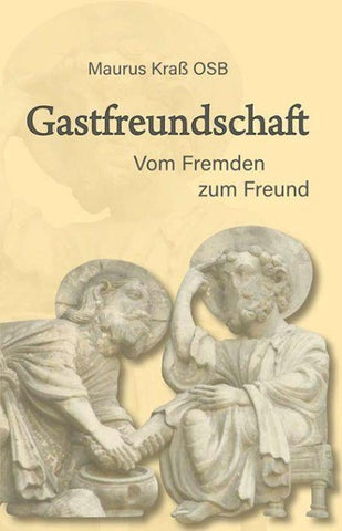 Gastfreundschaft - Vom Fremden zum Freund