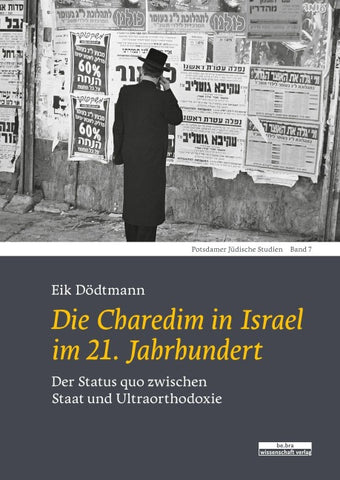 Die Charedim in Israel im 21. Jahrhundert