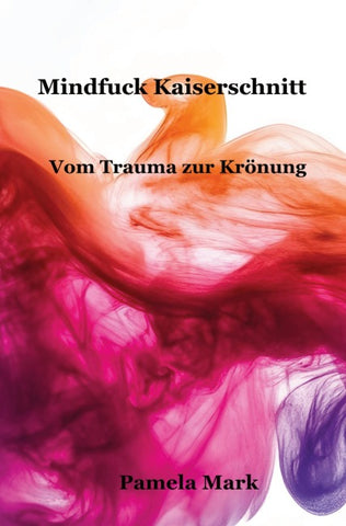 Mindfuck Kaiserschnitt