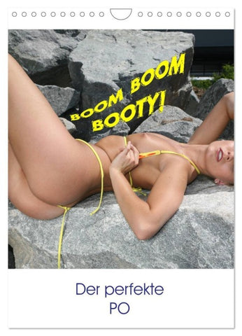Boom Boom Booty - der perfekte PO (Wandkalender 2027 DIN A4 hoch), CALVENDO Monatskalender