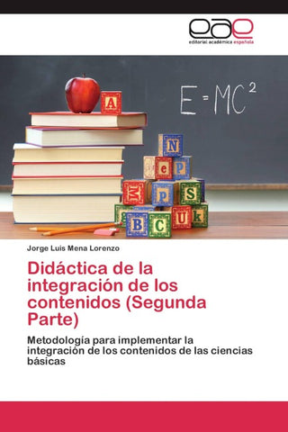 Didáctica de la integración de los contenidos (Segunda Parte)