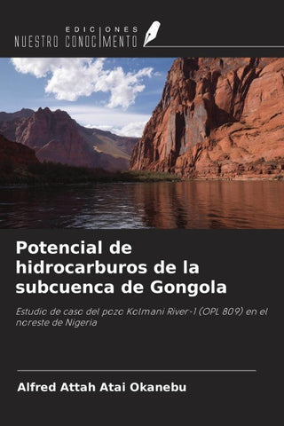 Potencial de hidrocarburos de la subcuenca de Gongola