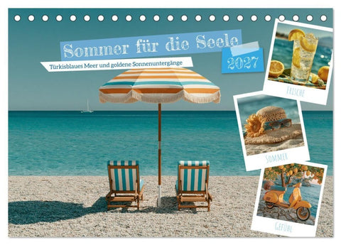 Sommer für die Seele (Tischkalender 2027 DIN A5 quer), CALVENDO Monatskalender