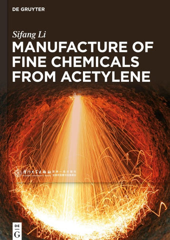 Manufacture of Fine Chemicals from Acetylene