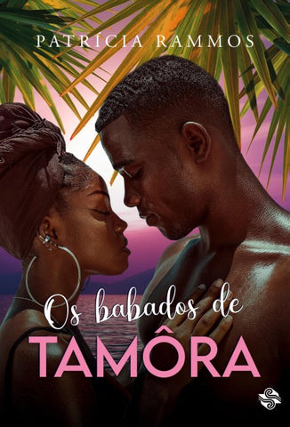 Os babados de Tamôra