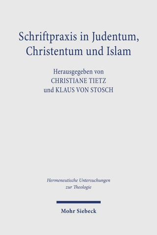 Schriftpraxis in Judentum, Christentum und Islam