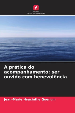 A prática do acompanhamento: ser ouvido com benevolência