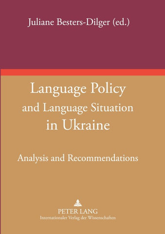 Language Policy and Language Situation in Ukraine
