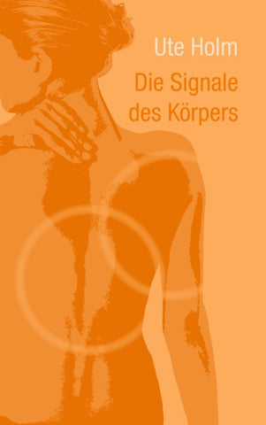 Die Signale des Körpers
